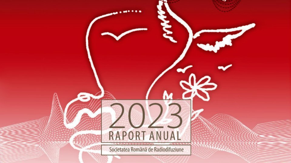 Raportul de activitate al Radio România pe 2023, depus la Parlament